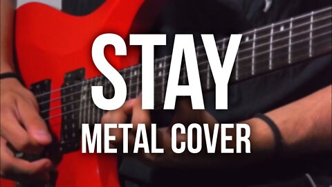 The Kid LAROI - STAY (METAL COVER By Arthur Alves) [Re-Upload]