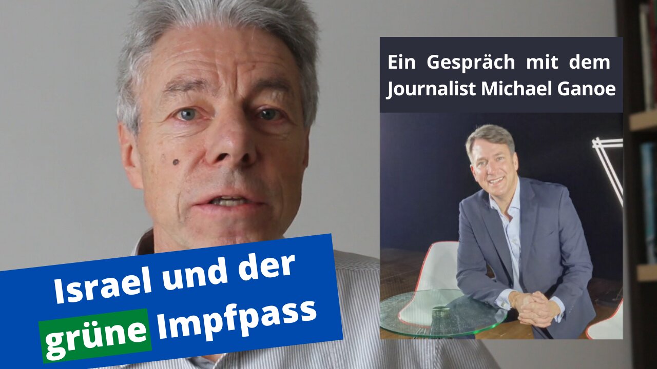 Michael Ganoe: Israel und der grüne Impfpass
