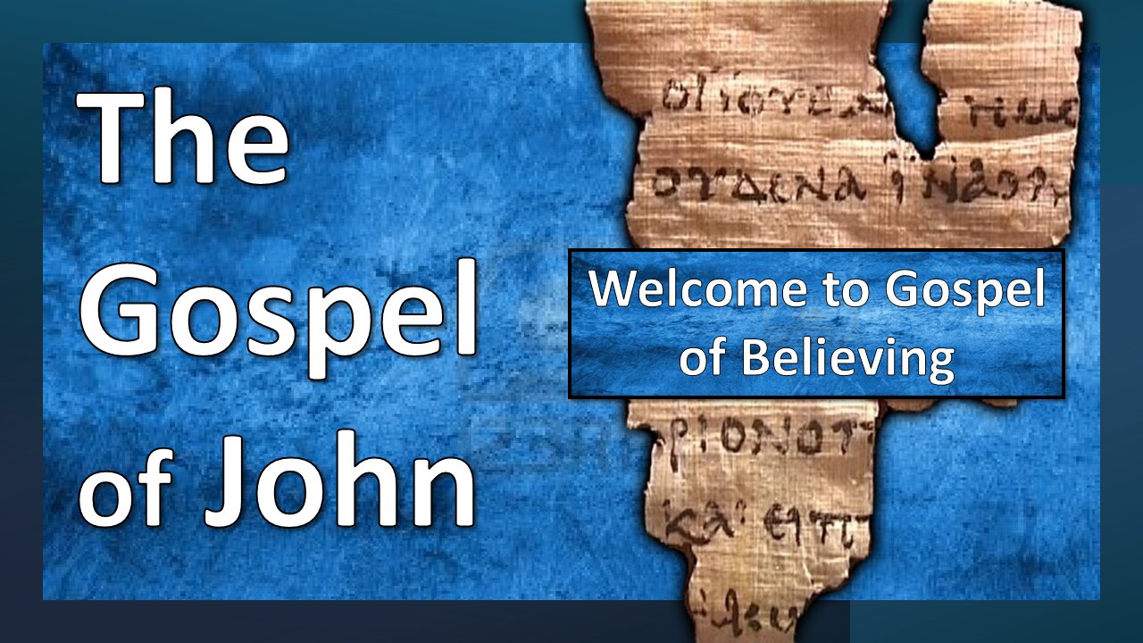 The Gospel of John - Introduction