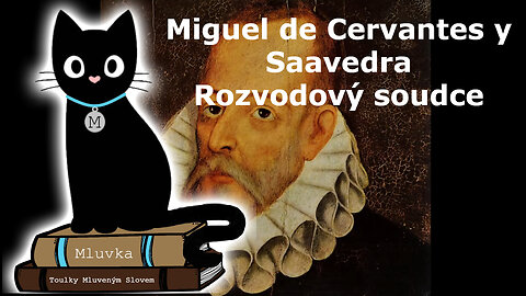 Miguel de Cervantes y Saavedra - Rozvodový soudce (Mluvené slovo CZ)