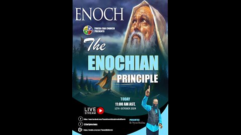 The Enochian Principle