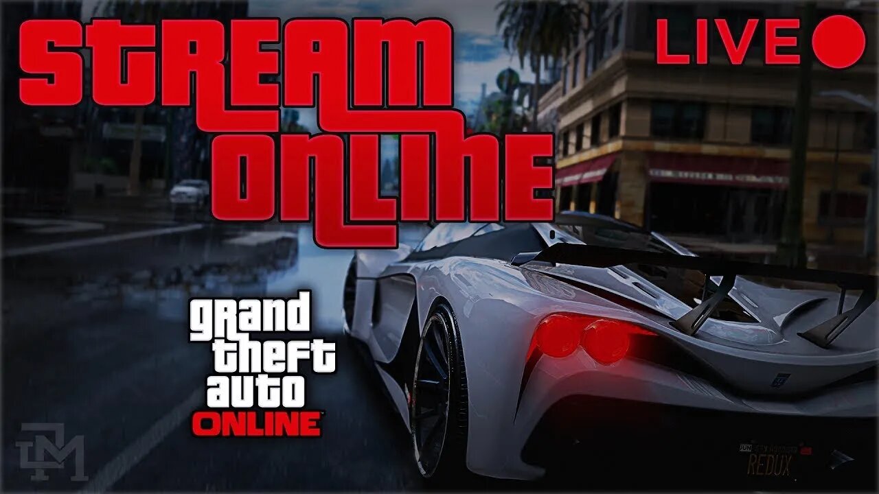 GtaV online because yeah *LIVE*