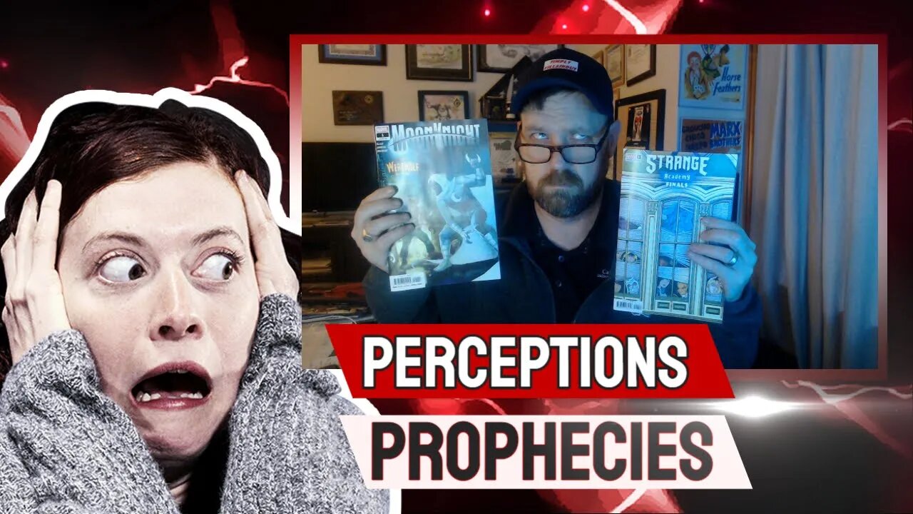 Comic Haul & Review; Perceptions & Prophecies