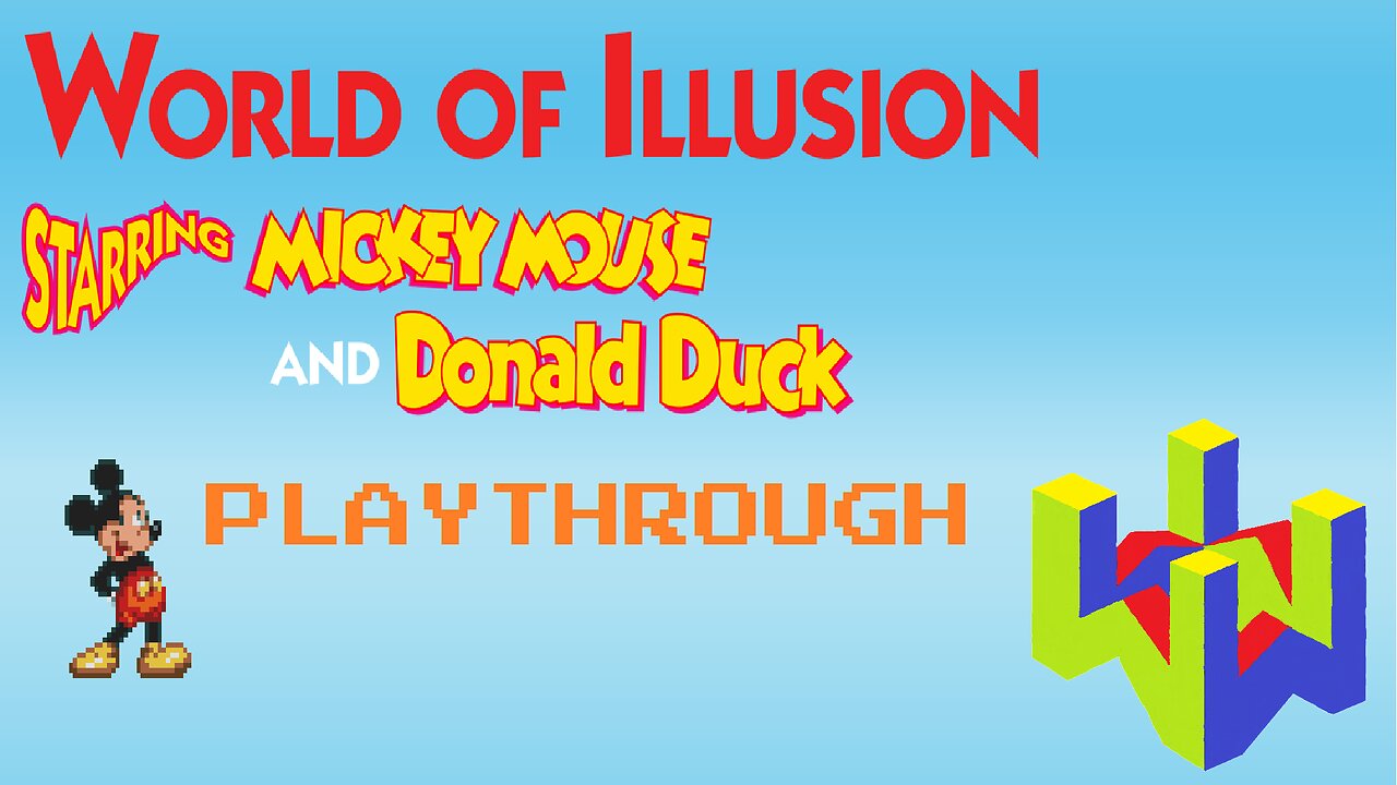 World of Illusion Starring Mickey Mouse & Donald Duck Playthrough