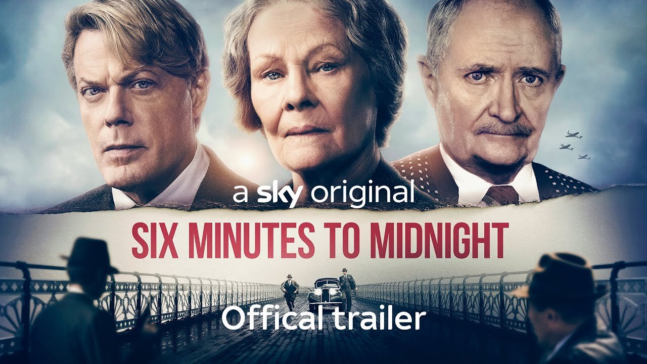 SIX MINUTES TO MIDNIGHT - Official Trailer