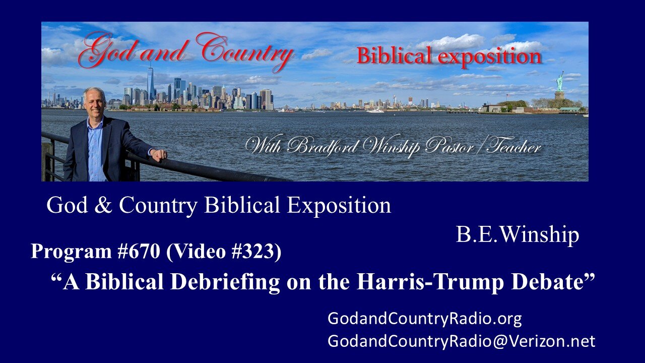 323 - A Biblical debriefing of the Trump-Harris Debate