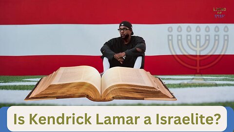 Exploring The Truth: Is Kendrick Lamar A Hebrew Israelite? Find Out With Dalayahu!