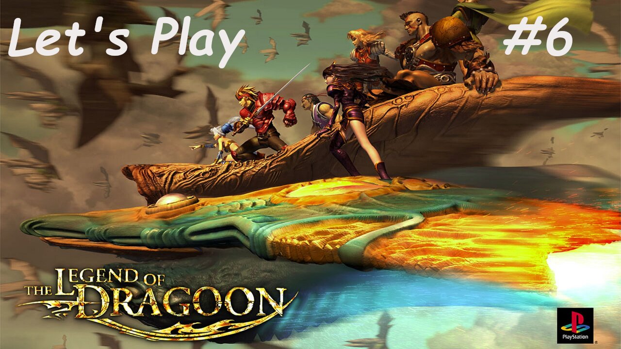 Let's Play | The Legend of Dragoon - Part 6