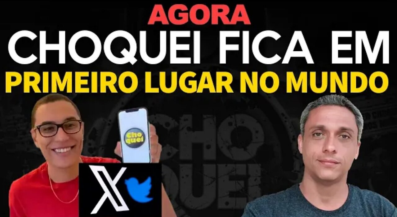 Open app Now - CHOQUEI has just ranked FIRST worldwide on Twitter