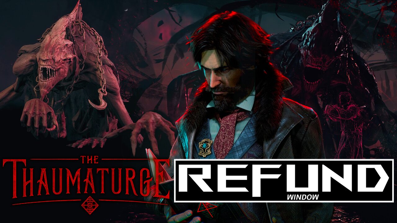 REFUND WINDOW | The Thaumaturge - Baldur's Gate 3 Rip?