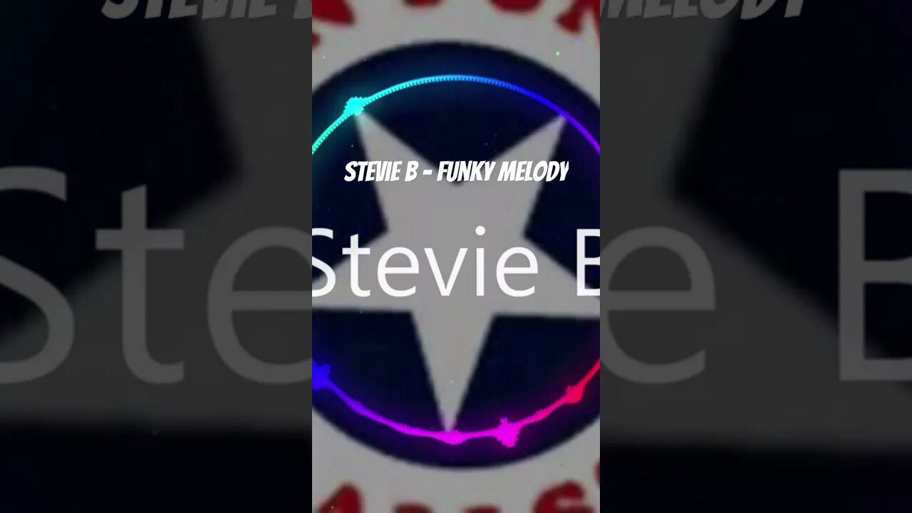 Stevie B - Funky Melody