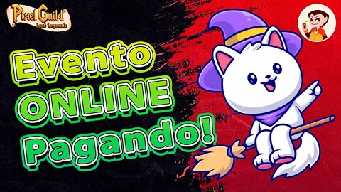 Pixel Guild: Evento ONLINE !!!