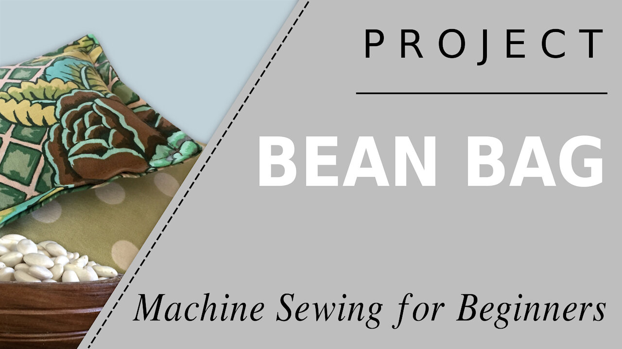 Sewing Project: Bean Bag - Easy Step by Step Sewing for Beginners