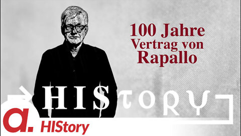 HIStory: 100 Jahre Vertrag von Rapallo