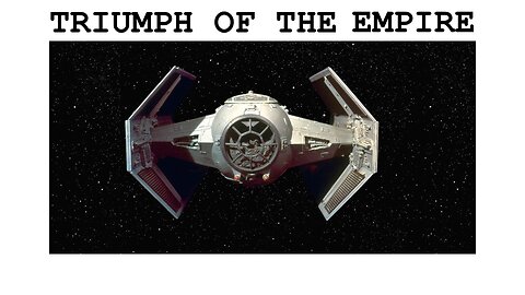 TRIUMPH OF THE EMPIRE