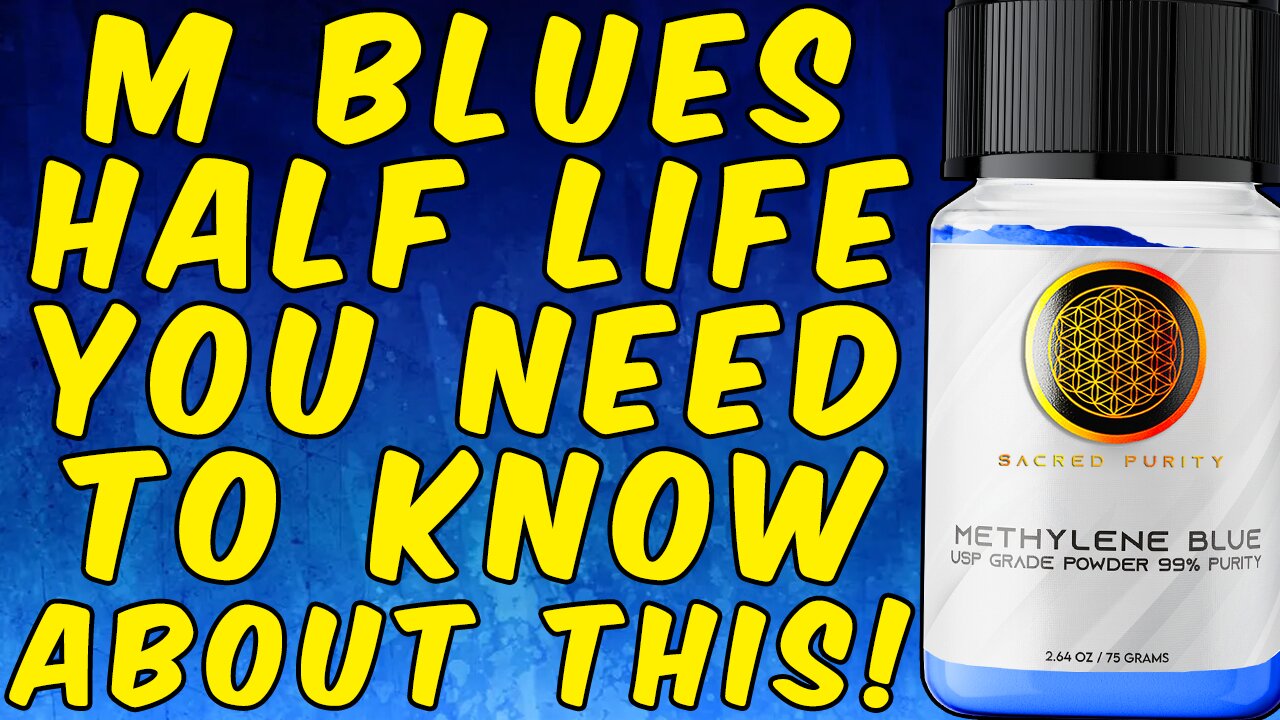 Methylene Blue’s Half Life & Why You Need to Be Aware of This!