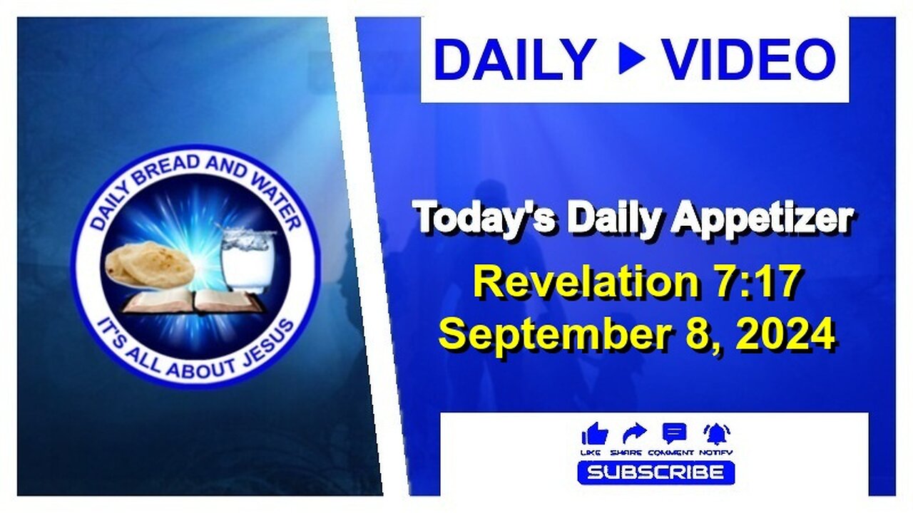 Today's Daily Appetizer (Revelation 7:17)