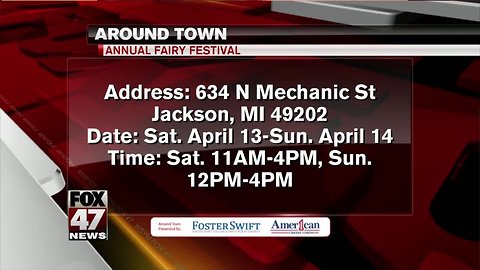 Around Town 4/11/19: Annual Fairy Festival