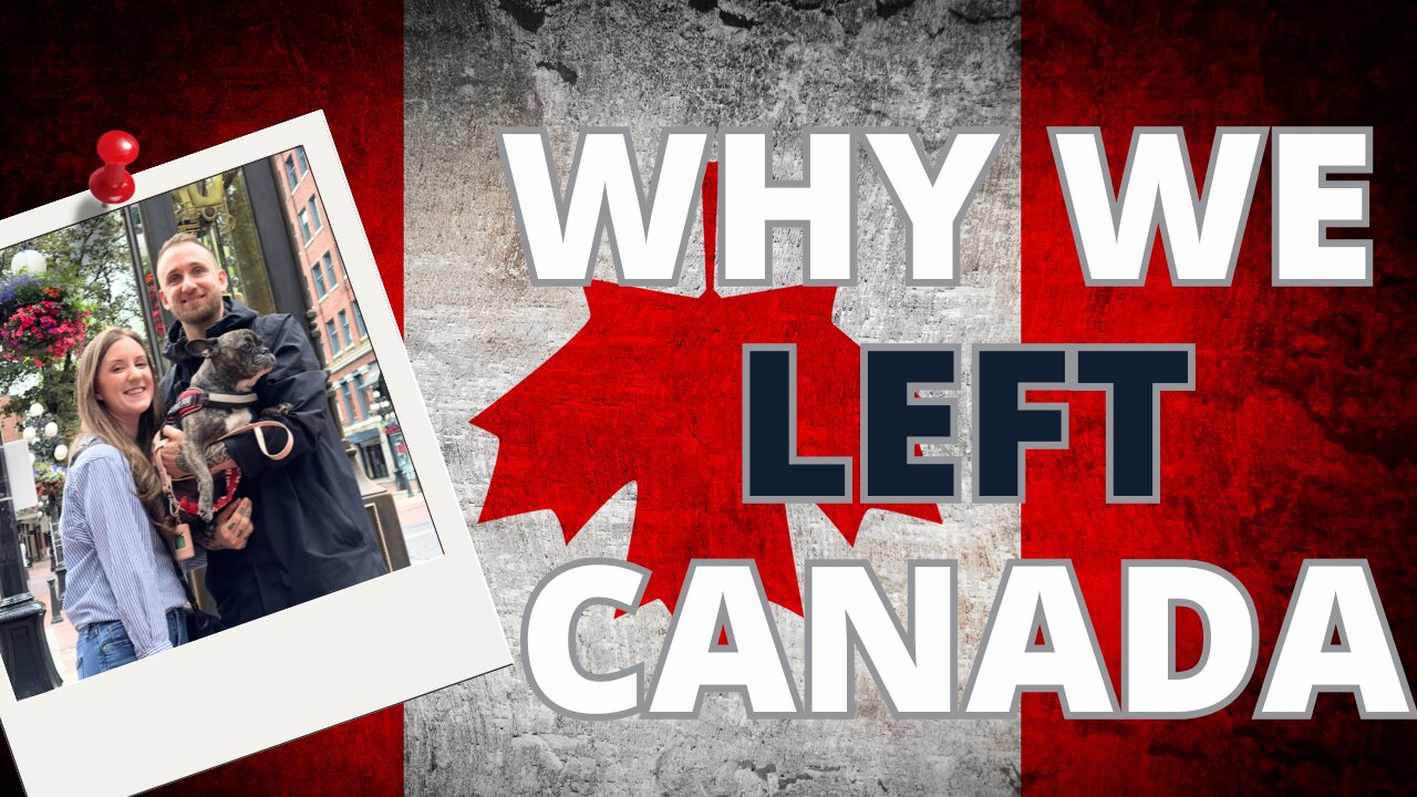 Should You Leave Canada? We Did. | Nat and The Guy