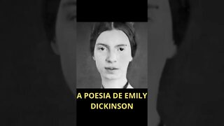 A POESIA DE EMILY DICKINSON #shorts