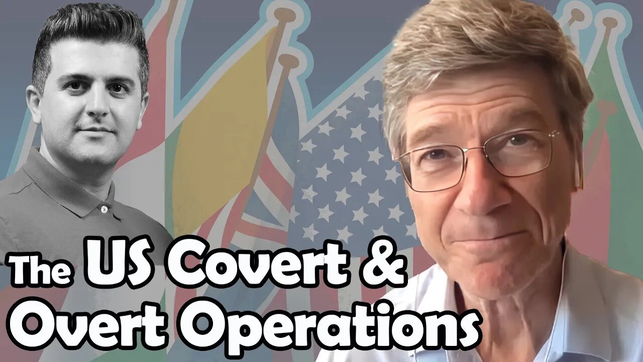 The US Covert and Overt Operations | Jeffrey Sachs