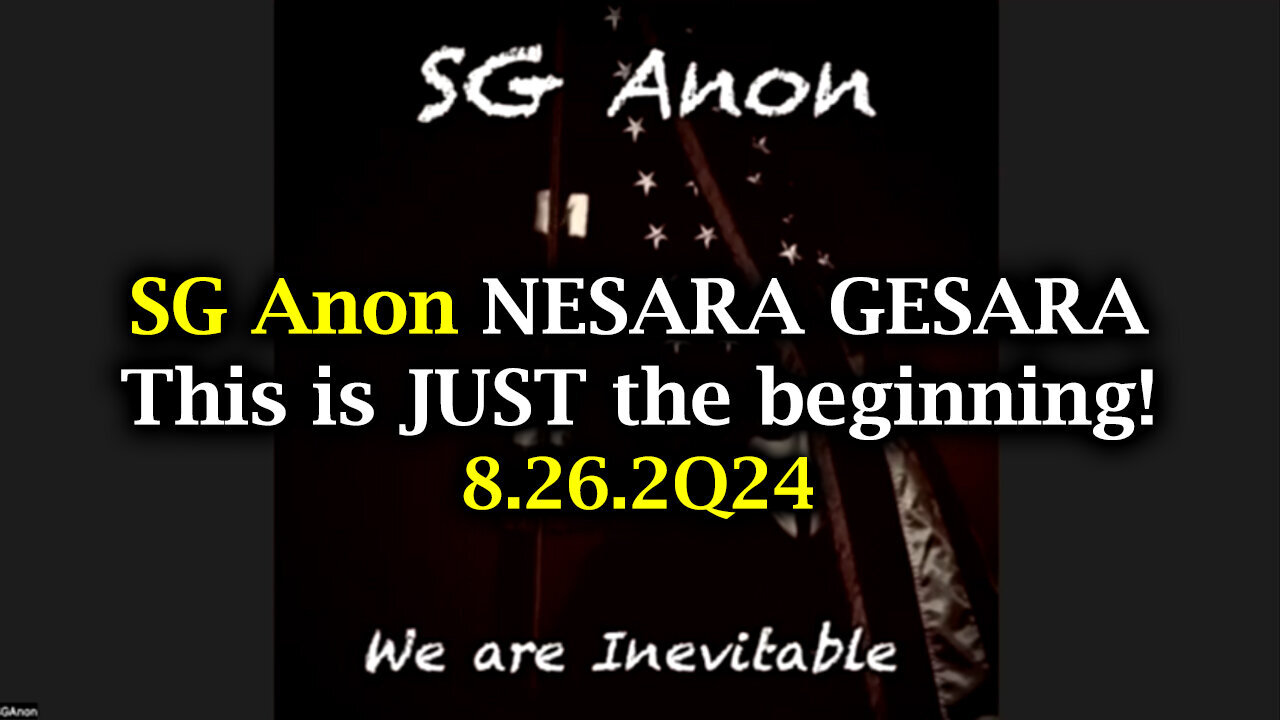 SG Anon NESARA GESARA - This Is JUST The beginning - August 27..