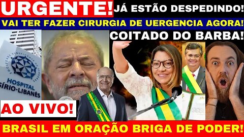 URGENTE BARBA VAI FAZER CIRURGIA DE URGENCIA ALCKMIM FELIZ QUER ASSUMIR JANJA DEU ORDEM ELA Q MANDA.