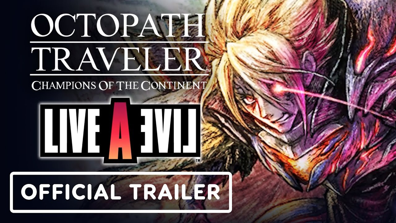 Octopath Traveler: Champions of the Continent - Official O. Odio Trailer