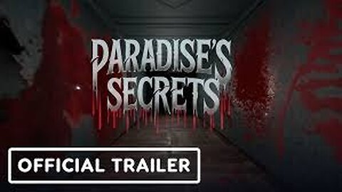 Paradise's Secrets - Official Demo Trailer