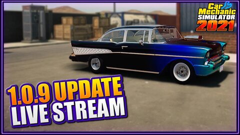 Latest UPDATE NOW LIVE STREAM | Car Mechanic Simulator 2021