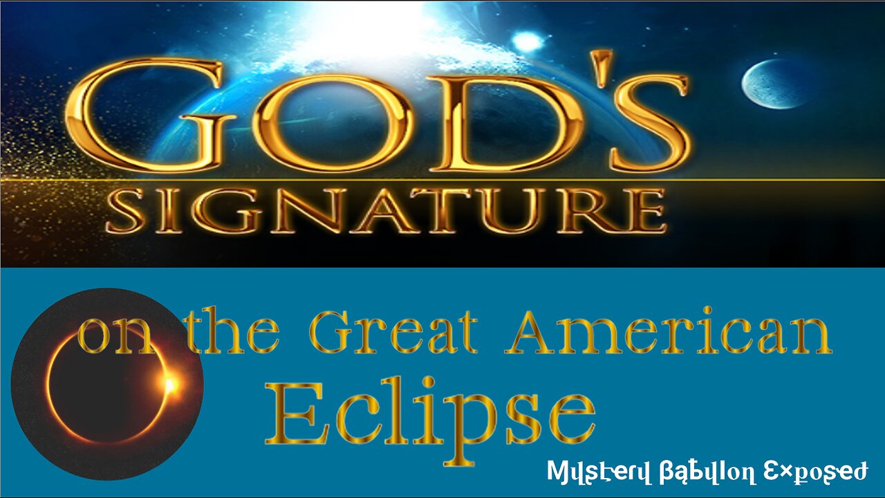 God's Signature on the April 8th, 2024 Great American Eclipse