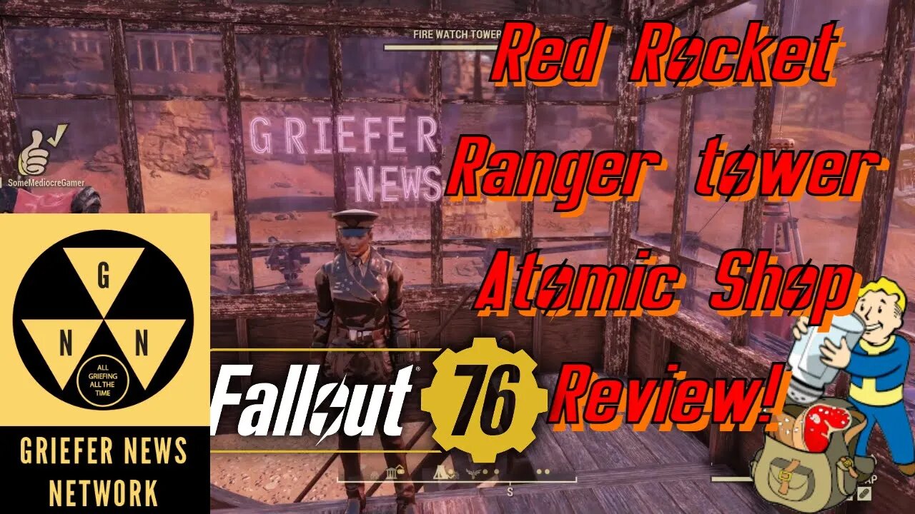 Fallout 76 Griefer News Red Rocket Ranger Tower Atomic Shop Review