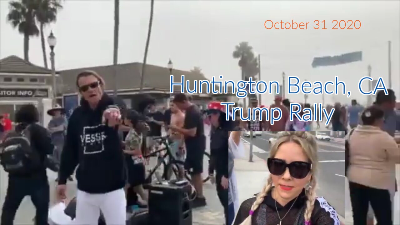 Trump Rally Huntington Beach October 31, 2020**