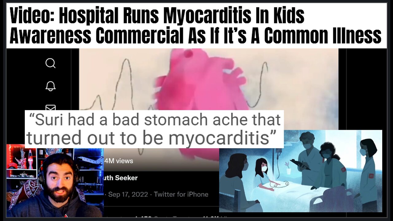 Hospital Runs Dystopian Nightmare 'Myocarditis In Kids Awareness' Ad