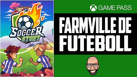 Soccer Story - Veja antes de Jogar - Gameplay no Xbox Game Pass