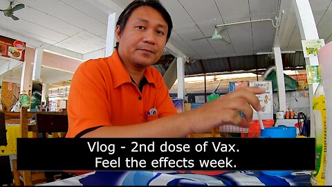 Vlog - 2nd dose vax feel the effects