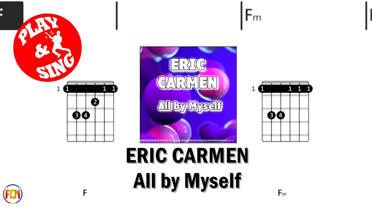 ERIC CARMEN All by Myself FCN GUITAR CHORDS & LYRICS