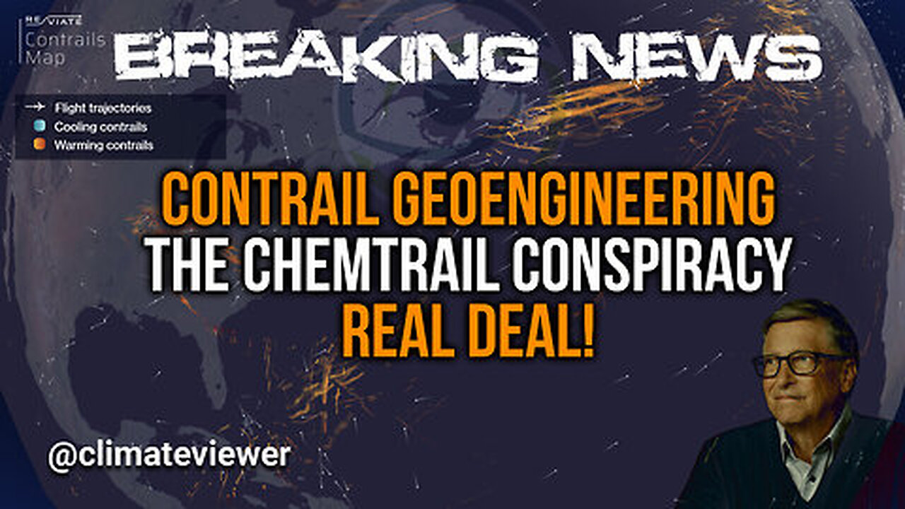 Contrail Geoengineering: The Chemtrail Conspiracy. The Real Deal! The Truth Exposed