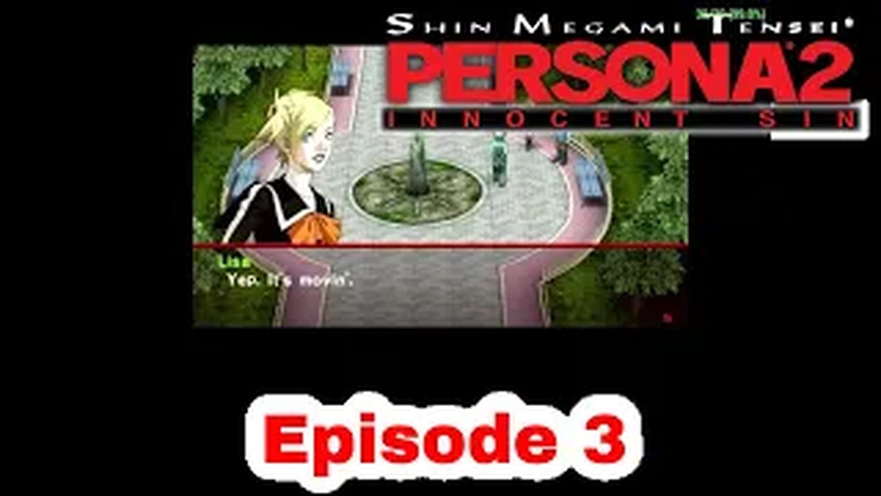 Persona 2 Innocent Sin Episode 3 Seven Sisters Part 1