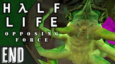 Half-Life: Opposing Force (part 6 - FINAL) | Gene Worm