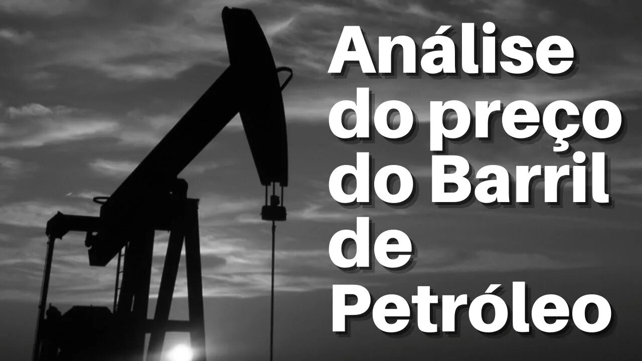 Análise do preço do petróleo