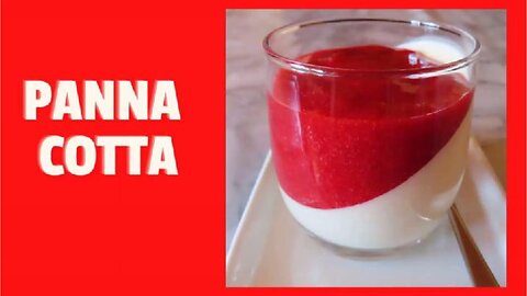 PANNA COTTA WITH STRAWBERRY SAUCE