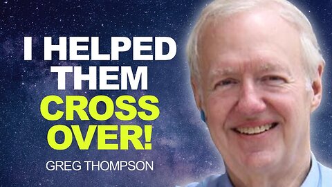 STUNNING - Truth About Our Soul Creation! | Greg Thompson