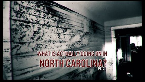 WOW! What Is Actually Going on in North Carolina Part 2/3