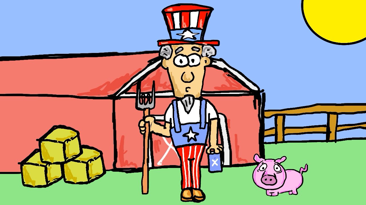 Uncle Sam’s farm.