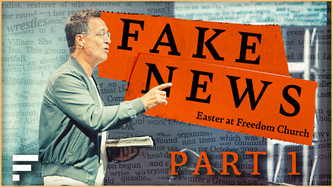 Fake News | Part 1: Five Lies That Satan Uses to Discourage You