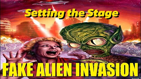 Setting the Stage for Fake Alien Invasion