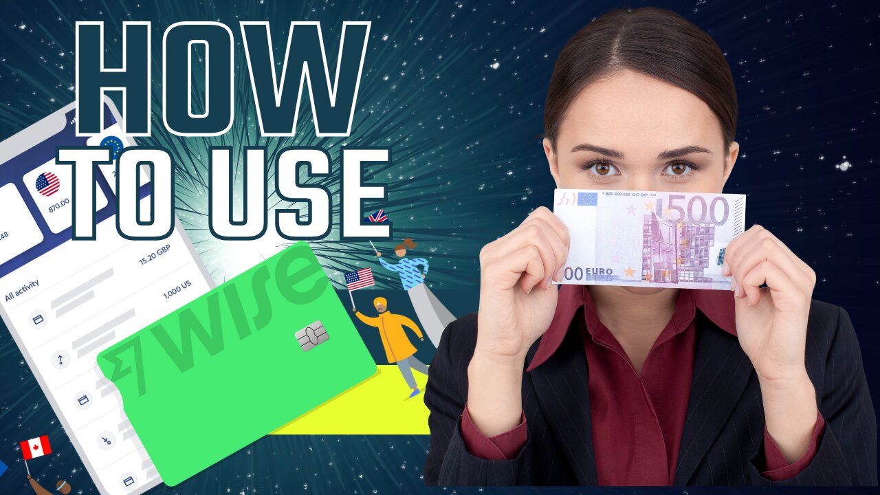 How to transfer your money with WISE (previously TransferWise) | Dollar to Euro | Euro to Dollar