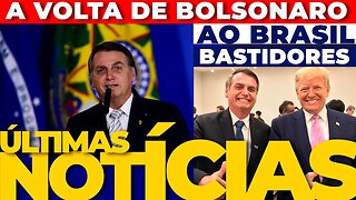 🔴URGENTE: A VOLTA DE BOLSONARO AO BRASIL + AS ÚLTIMAS NOTÍCIAS🔴