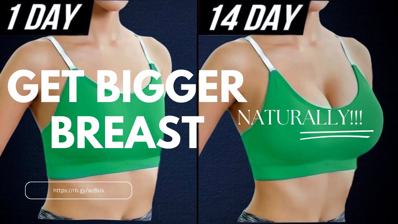 Get bigger Breast naturally FOR 2024